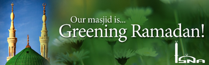 مسلمانان آمریکای شمالی خواستار برگزاری «رمضان سبز» شدند  