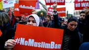 محکومیت گسترش طرح ترامپ در ممنوعیت ورود مسلمانان به آمریکا