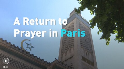 شنیده شدن صدای اذان از مسجد پاریس، ندای بازگشایی تدریجی مسجد