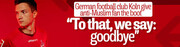 German football club Koln give anti-Muslim fan the boot