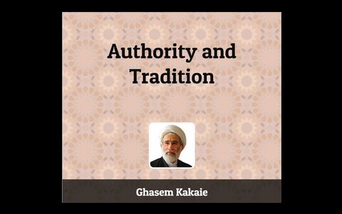 Authority and Tradition