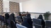 برگزاری سلسله نشست های بصیرتی در حوزه علمیه خواهران بناب
