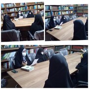 برگزاری نشست کتابخوان در مدرسه علمیه حضرت زینب(س) آستانه