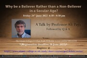Why Be a Believer Rather Than a Non-Believer in a Secular World?
