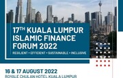 Resilient, Efficient, Sustainable, Inclusive are the theme of 17th Kuala Lumpur Islamic Finance Forum 2022