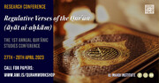 International Inaugural Quranic Studies Conference for Scholarly Dialogue on Regulative Verses