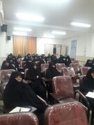 برگزاری کارگاه مهارت‌های تدریس ویژه اساتید مدارس علمیه خواهران خوزستان
