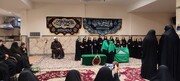تصاویر/ میزبانی حوزه علمیه خوهران بناب از بانوان و عزاداران حسینی