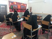 آغاز برگزاری آزمون پایان نیمسال تحصیلی مدارس علمیه خواهران استان مرکزی