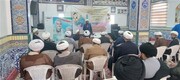 برگزاری دوره آموزشی مبلغین بومی و روحانیون مستقر در اماکن مذهبی بوشهر
