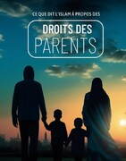 Droits des parents dans l’Islam