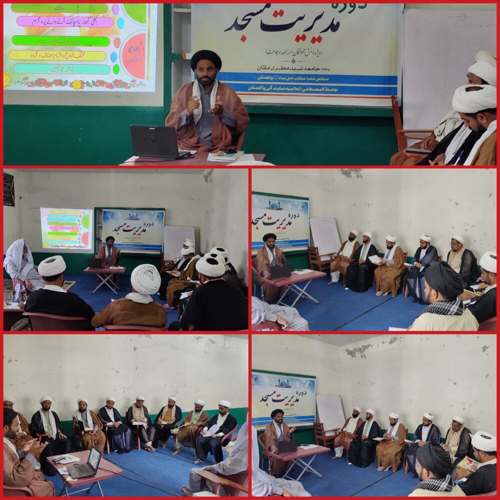 ملتان؛ 8 روزہ مدیریتِ مسجد ورکشاپ کا کامیاب انعقاد+تصاویر