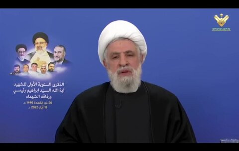 شیخ نعیم قاسم: شہید رئیسی کے دل و دماغ میں ہمیشہ مقاومت کا خیال تھا