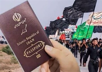 زائران اربعین حسینی گذرنامه معتبر همراه داشته باشند