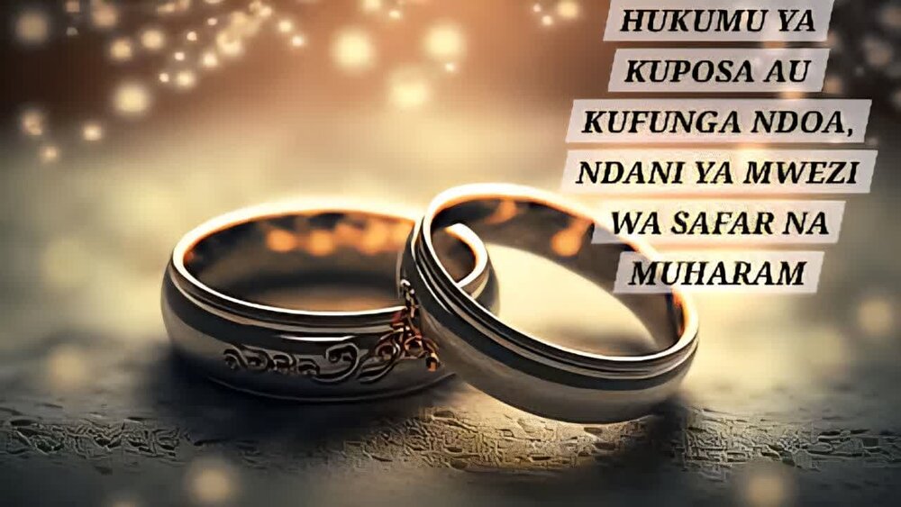 Hukumu za Kisheria | Ndoa katika Miezi ya Muharram na Safar