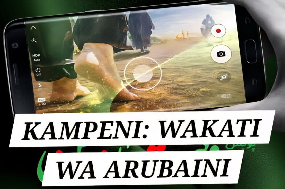 Kampeni ya “Wakati wa Arubaini” Itaendelea Hadi Mwisho wa Mwezi wa Safar