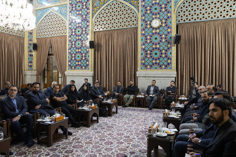 تصاویر/ دیدار مدیران رسانه‌ای خراسان رضوی با تولیت آستان قدس رضوی