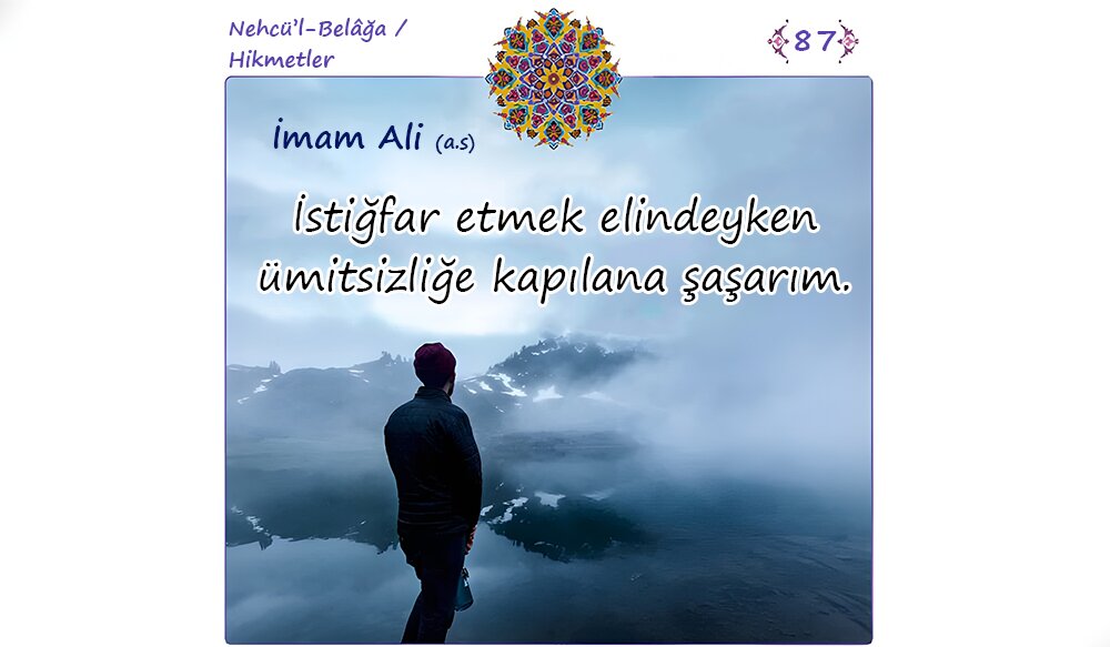 İstiğfar Etmek Elimizdeyken Neden Ümitsiz Olalım?