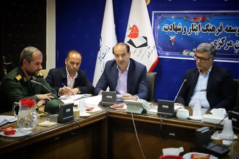 برگزاری جلسه شورای ترویج و توسعه فرهنگ ایثار و شهادت در اراک