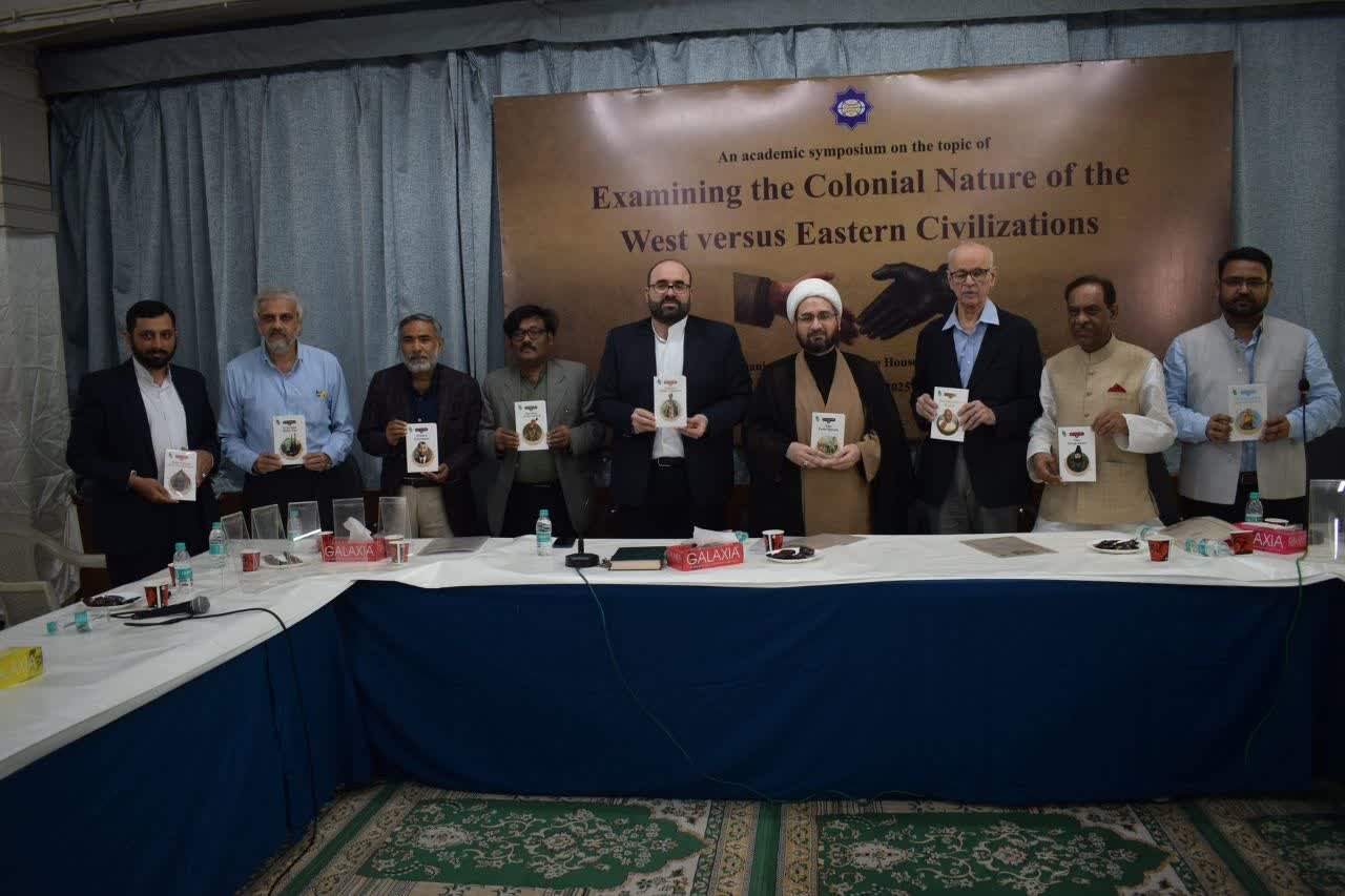 ماهیت استعماری غرب در برابر تمدنهای شرقی در دهلینو بررسی شد