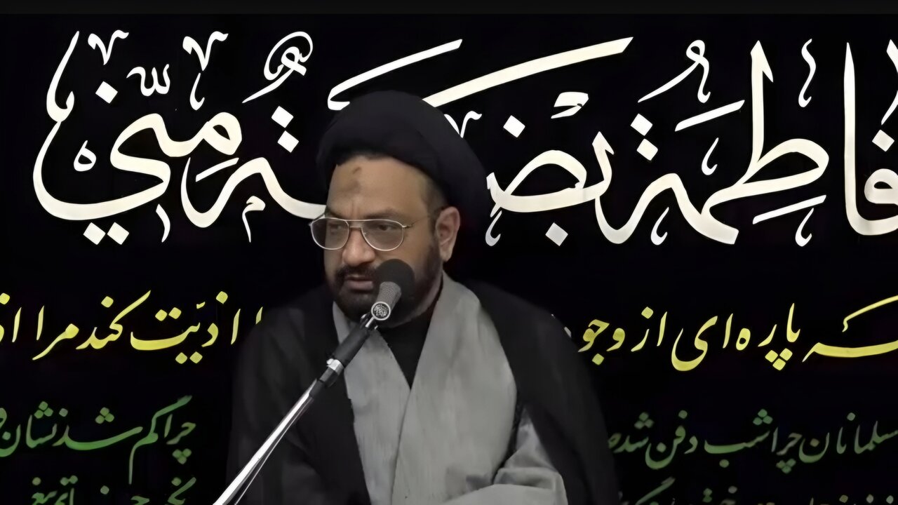 हज़रत फातिमा ज़हरा (स) की महानता उनके खानदान की वजह से नहीं बल्कि उनकी बेमिसाल निजी शान की वजह से है: मौलाना तकी रज़ा आबिदी