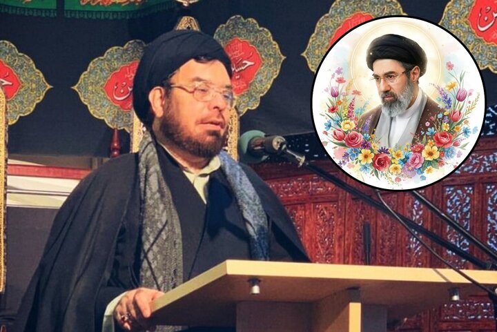 آیت اللہ مجتبیٰ خامنہ ای کی قیادت عالم اسلام کے لیے امید، حجۃ الاسلام محمد ظفر الحسینی