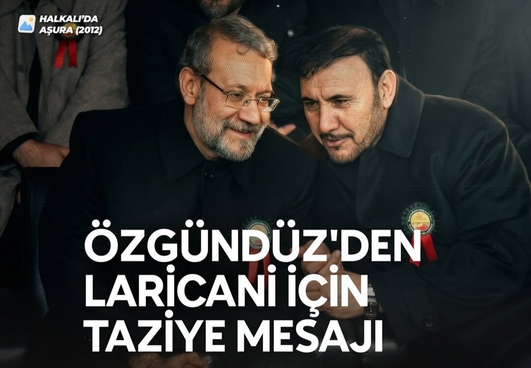 Hüccet-ül İslam Şeyh Selahattin Özgündüz, Dr. Laricani'nin Şehadeti Dolayısıyla Mesaj Yayımladı