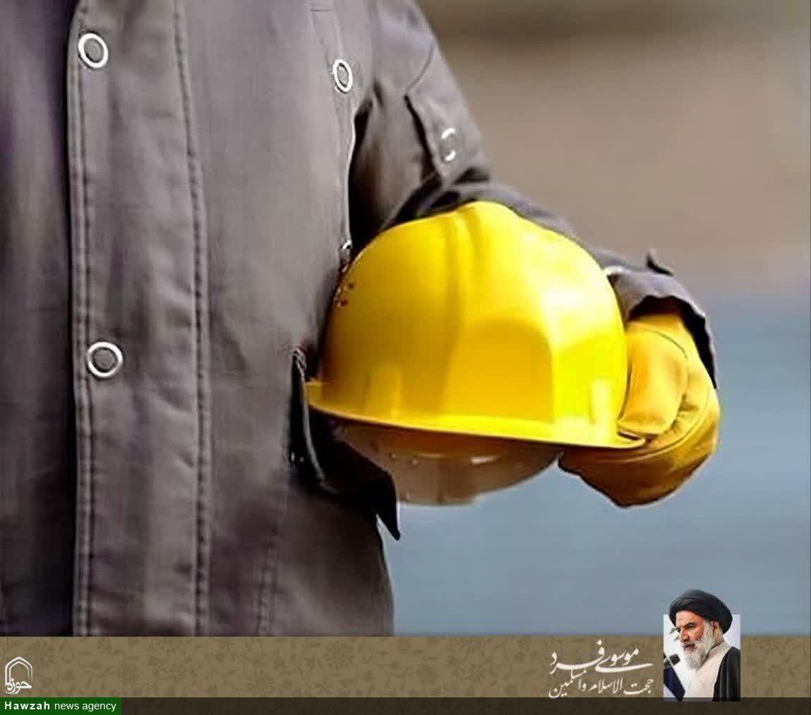پیام نماینده ولی‌فقیه در خوزستان به مناسبت روز جهانی کار و کارگر