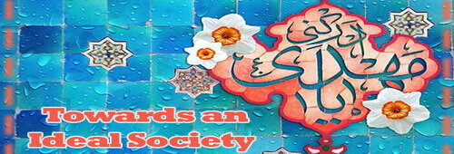 Towards an Ideal Society