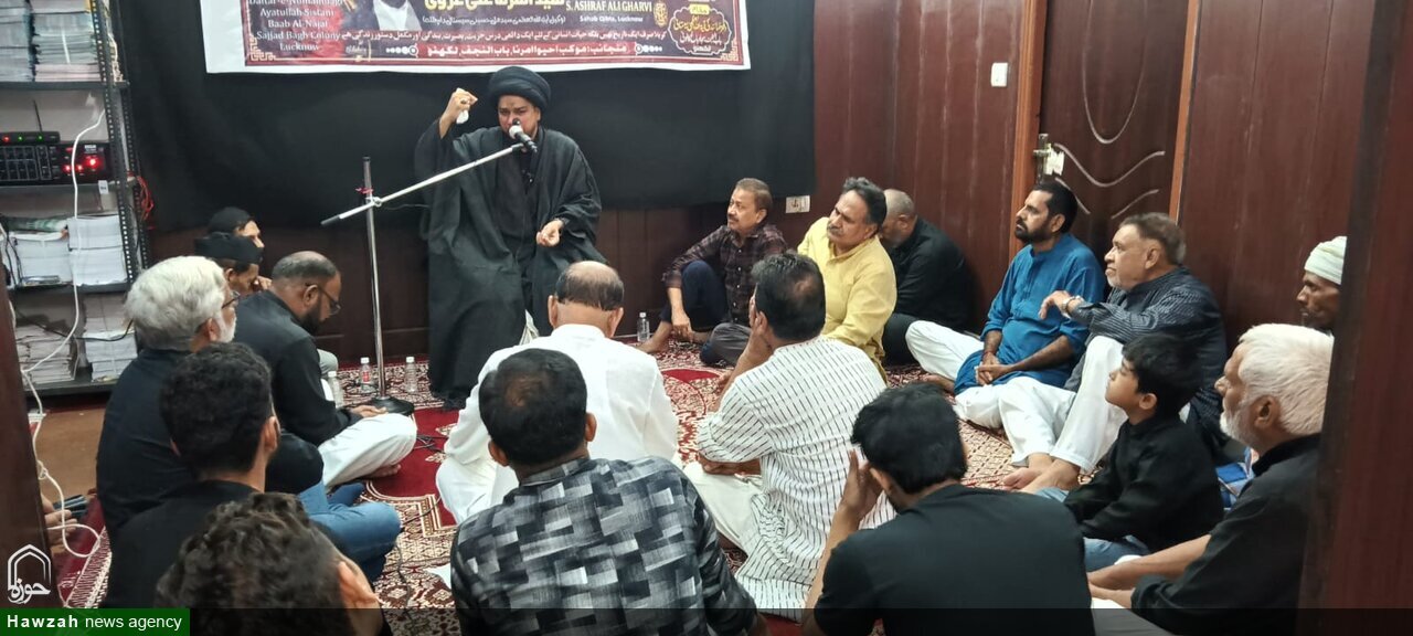 इमाम हुसैन (अ) ने इंसानियत को खुदा से करीब किया: मौलाना सय्यद अशरफ अली ग़रवी