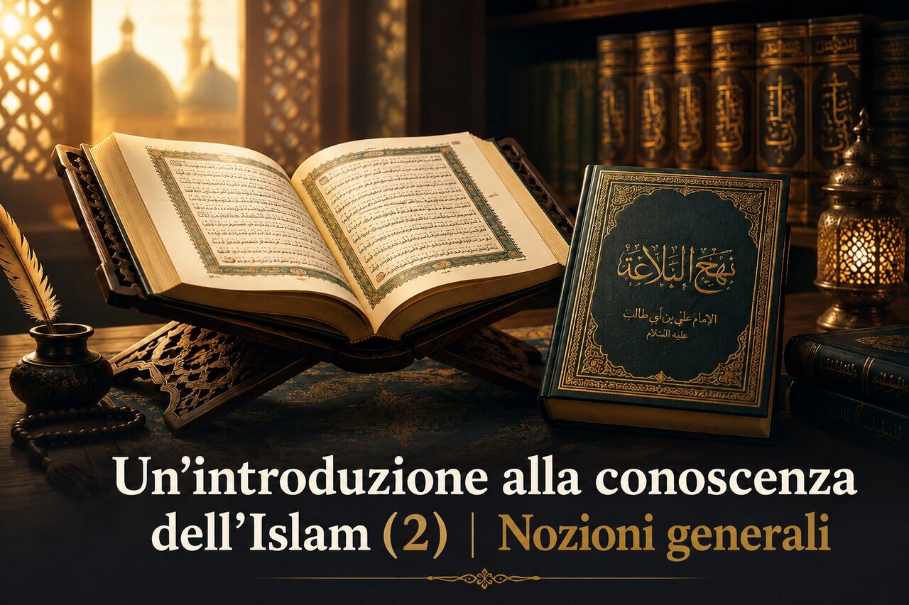 Un’introduzione alla conoscenza dell’Islam (2) | Nozioni generali