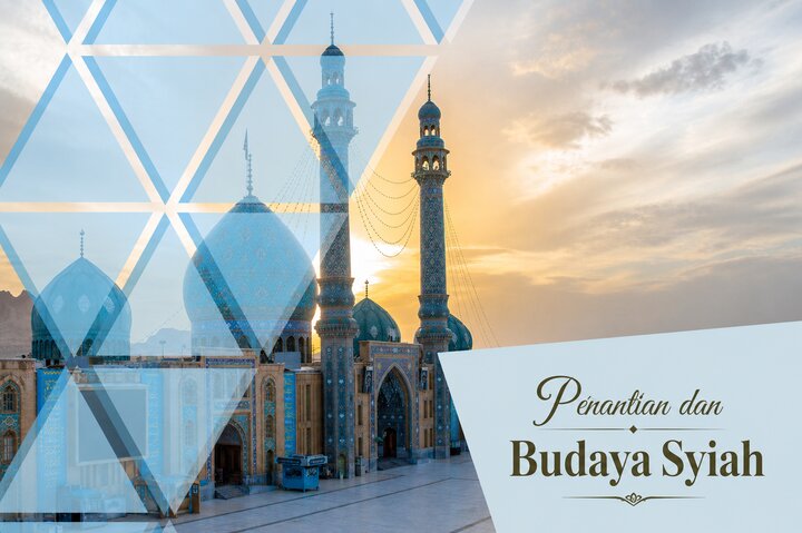 Kajian Mahdawiyah (42) | Kedudukan Penantian (Intizhar) dalam Budaya dan Akidah Syiah (part 1)