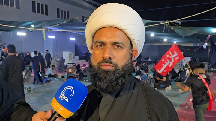 موکب باب الحسین میں علما و طلاب زائرینِ امام حسینؑ کی خدمت میں پیش پیش؛ اربعین کا سفر ظہورِ امام زمانہؑ کی تمہید ہے، مولانا علی عباس نجفی