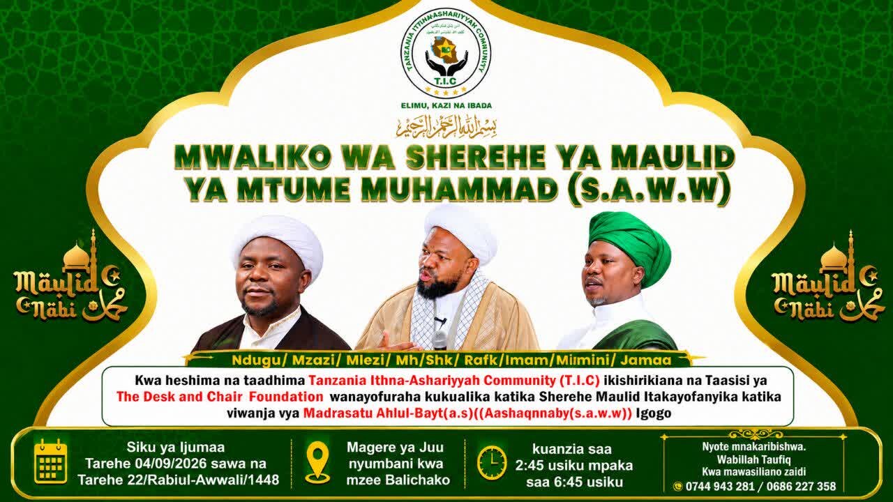 Mwanza Kuandika Historia ya Maulidi/ Hafla Kubwa ya Kumbukumbu ya Kuzaliwa Mtume (s.a.w.w.) Kufanyika Igogo