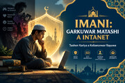 Ilimin Iyali | Wane Ƙarfi Ne Ke Hana Matashi Yin Zunubi A Lokacin Da Yake Shi Kaɗai A Intanet? (2)