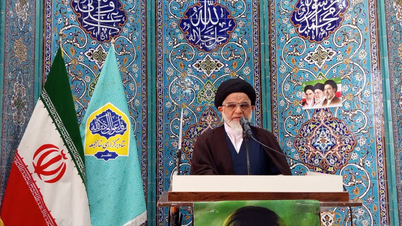 مطالبه جدی امام جمعه نطنز از نماینده مجلس و استاندار برای پیگیری پروژه‌های شهرستان