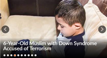 کودک ۶ ساله آمریکایی مبتلا به سندرم داون به تروریسم متهم شد!