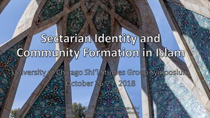 برگزاری اجلاس دو روزه «هویت فرقه ای و شکل گیری اجتماعی در اسلام»در شیکاگو